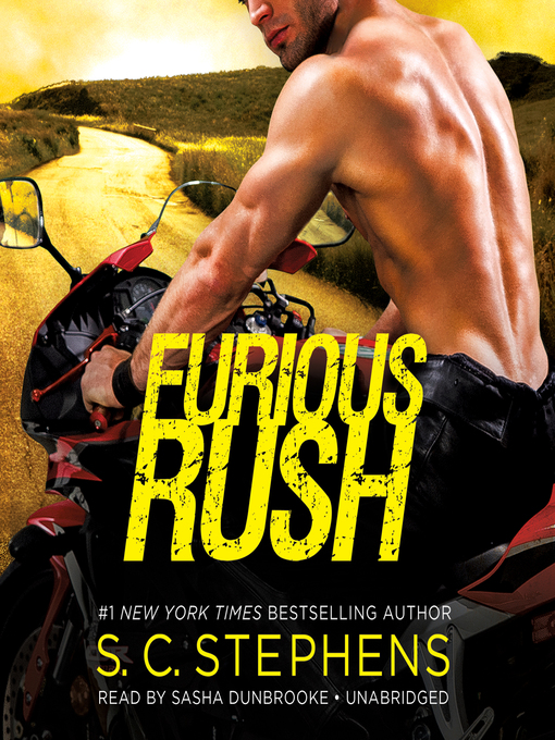 Title details for Furious Rush by S. C. Stephens - Available